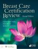 Breast Care Certification Review Second Edition