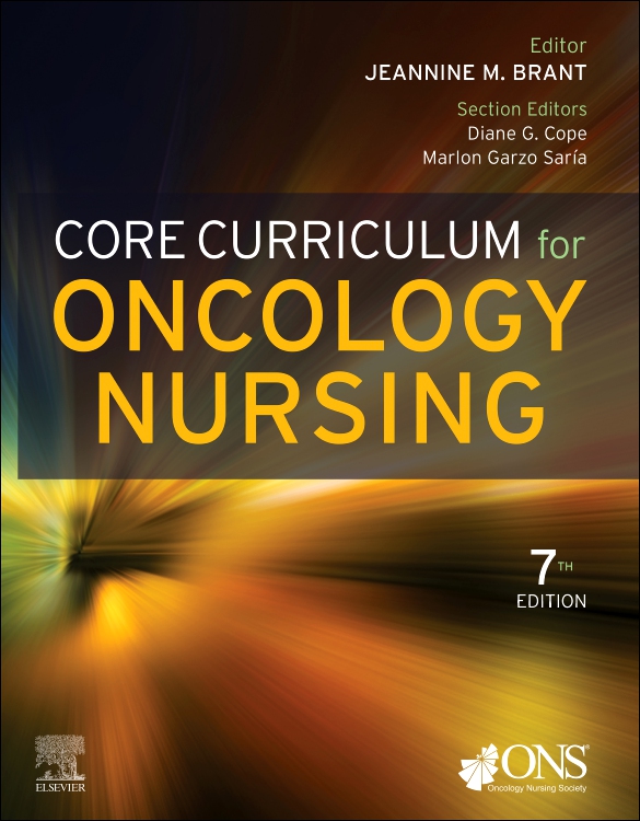 Core Curriculum for Oncology Nursing (Seventh Edition)