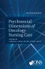Psychosocial Dimensions of Oncology Nursing Care